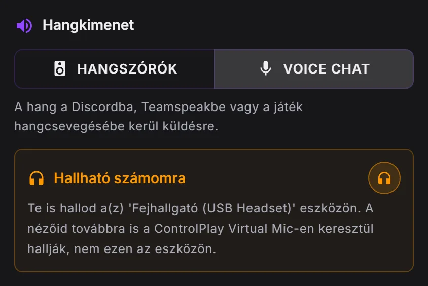 A ControlPlay hangeffektszerkesztője: a Hangkimenet Voice Chat értéken, a Hallható számomra bekapcsolva