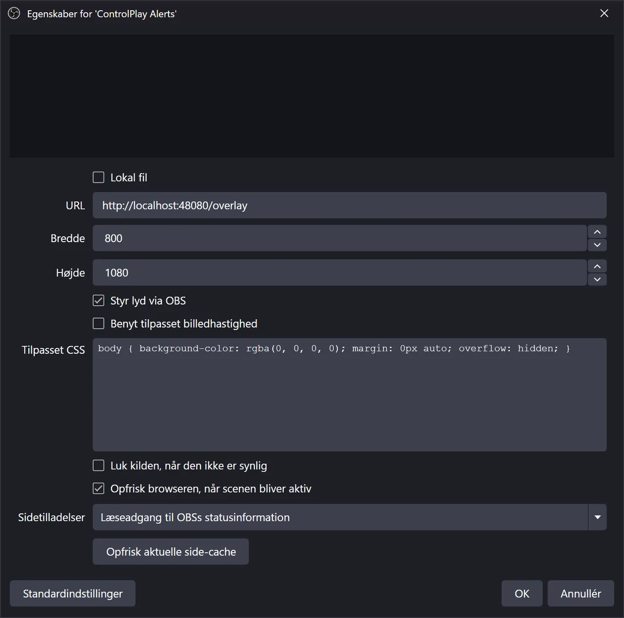 OBS' egenskaber for Browser Source med ControlPlay-URL'en, bredde 800, højde 1080 og begge valg afkrydset